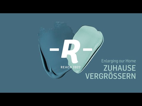 REACH 2022 | Zuhause vergrößern – Enlarging our Home