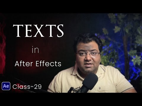 All about TEXTS in After Effects | Class-29