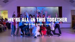 High School Musical - We’re All in This Together (APAS WARD YSA)