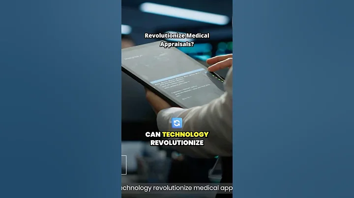 How technology could revolutionize medical appraisals