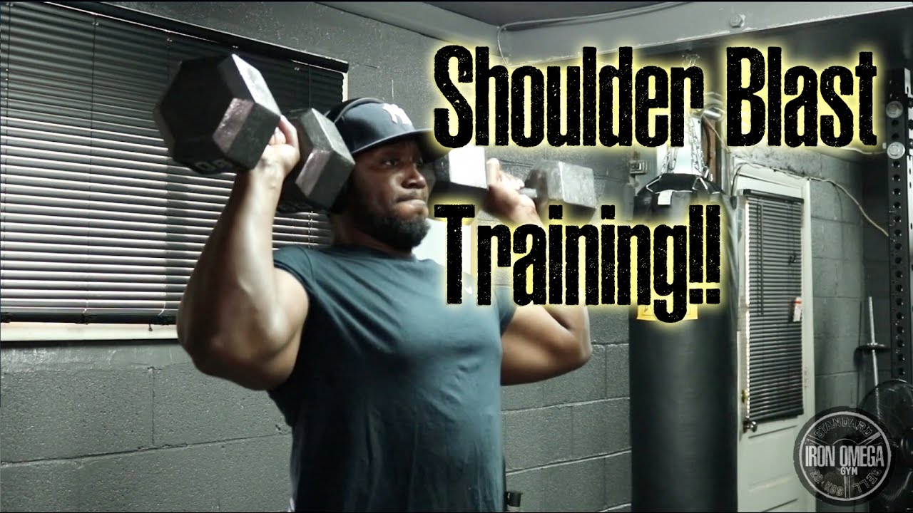 shoulder training for powerlifting SHOULDER BLAST TRAINING!!