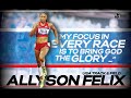 Allyson Felix |Sprinting Montage|