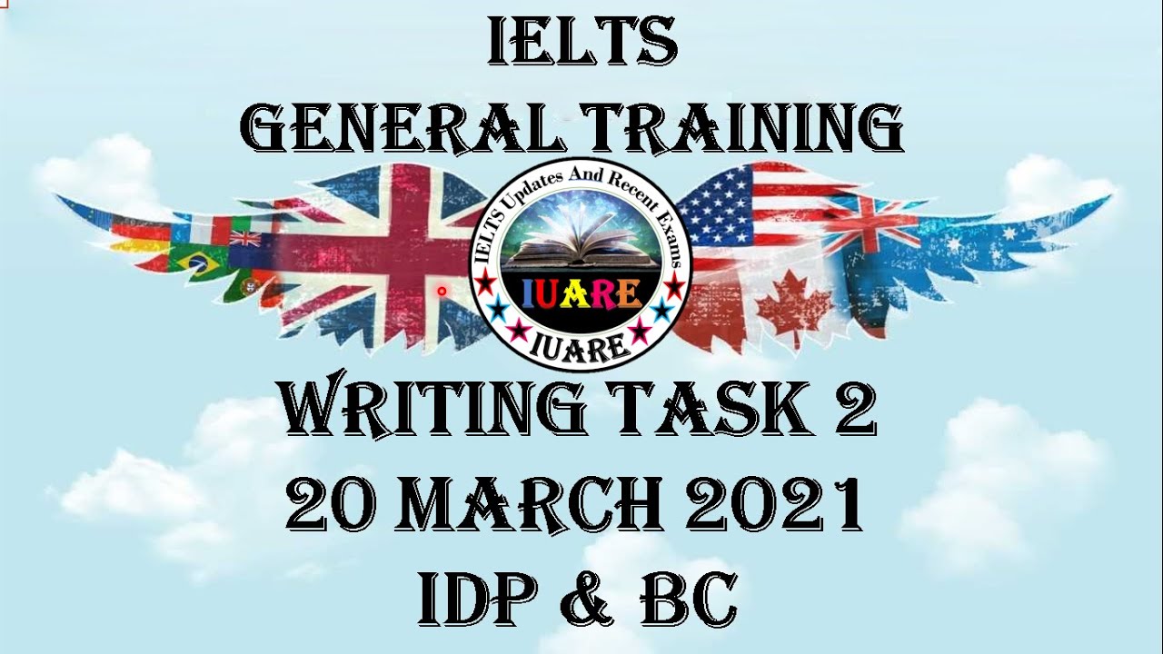 20 March 2021 IELTS Exam Review / Writing Task 2 / General Training / INDIA