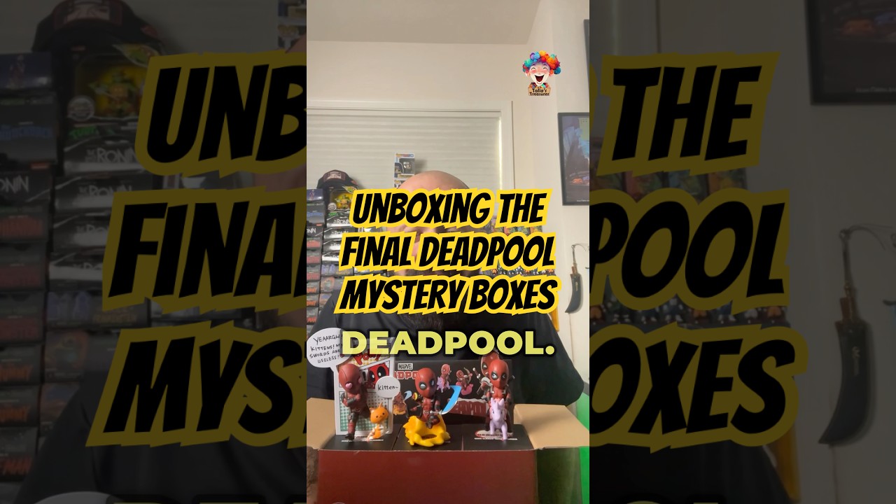 Unboxing the Final Deadpool Mystery Boxes 