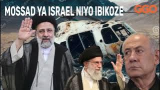 PILOTE WA RAISI YAKORERAGA MOSSAD|INDEGE ZARI 3 HARASWA IMWE|ISRAEL YAGIZE ICYO IVUGA|ANDI MAKURU