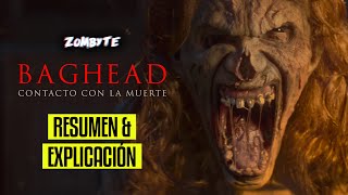 Baghead Contacto Con La Muerte Resumen Y Explicacion (Baghead | ZomByte)