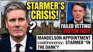 Starmer's Epstein Scandal EXPOSED: Mandelson Vetting Betrayal &amp; Resignation Crisis | Full Breakdown