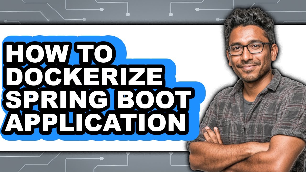 How to Dockerize Spring Boot Application (easy Method)