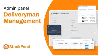 How to Manage Deliveryman in StackFood Admin Panel | 6amTech
