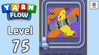 Yarn Flow Level 75 Walkthrough