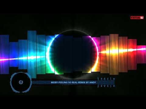 Moby-Feeling So Real (Westbam Remix) Remix by Andy