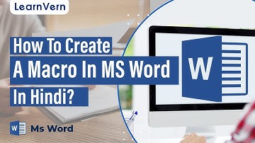 How To Create A Macro In MS Word In Hindi?