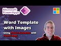 Populating word template with images in power automate  power apps