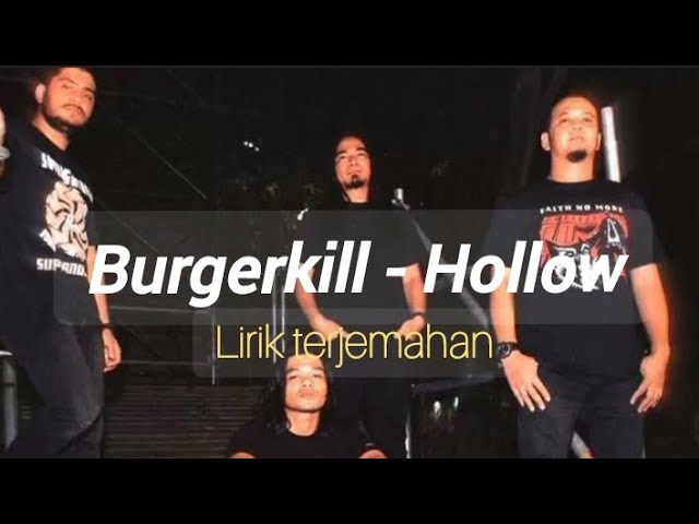 Burgerkill - Hollow ( Lirik Terjemahan Indonesia ) class=