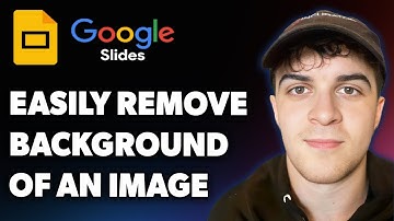 How to Easily Remove the Background of an Image for G Slides - Guide for Students (Full 2025 Guide)