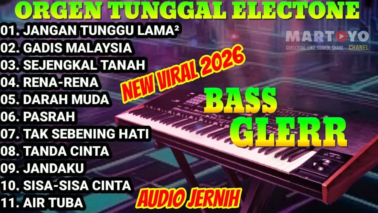 ORGEN TUNGGAL VIRAL TERBARU 2026 JANGAN TUNGGU LAMA LAMA