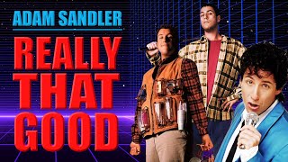 ADAM SANDLER - Really That Good
