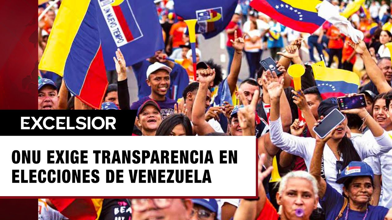 ONU pide ‘transparencia total’ en los resultados electorales en ...