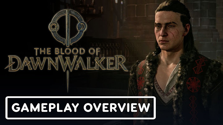 The Blood of Dawnwalker - Official Gameplay Deep Dive Overview