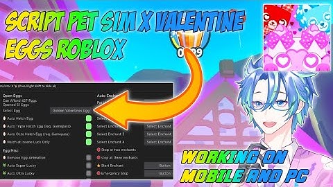 SCRIPT PET SIMULATOR X VALENTINE ROBLOX WORKING MOBILE AND PC