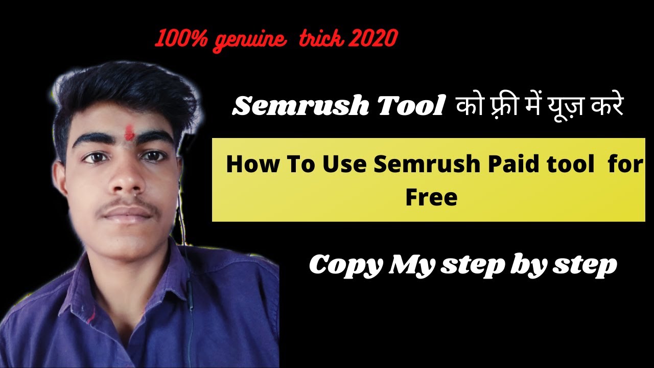 how-to-use-semrush-paid-tool-for-free-100-genuine-trick-flow-to