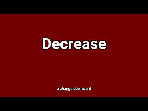 'Decrease' Meaning and Pronunciation