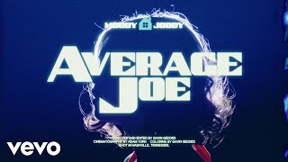 Average Joe - Moody Joody