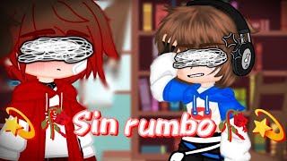 💫🥀Sin Rumbo🥀💫Cap 1✨Los Compas💫Spartor ❤️💙Serie Gay🏳️‍🌈Omegaverse