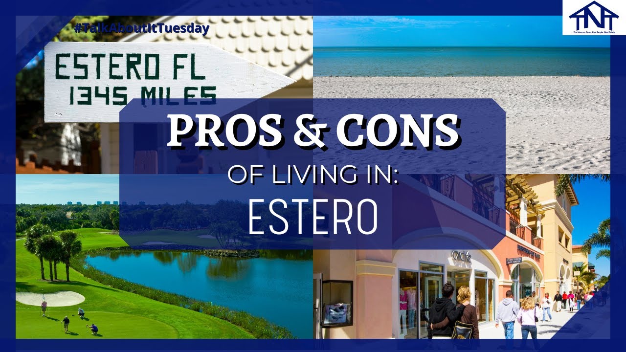 Pros & Cons of Living in Estero Florida YouTube