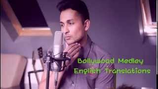 Bollywood Medley Zack Knight English Translations