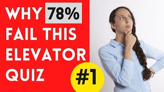 Elevator quiz #1 Global Elevator Academy I Lift Training I Online Elevator Knowledge Quiz #1