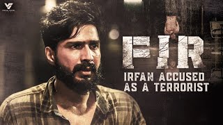 FIR Movie Scene - Irfan Accused as a Terrorist | Vishnu Vishal | Manjima Mohan | Manu Anand