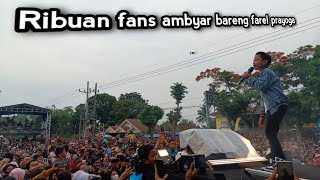 Download Mp3 ribuan fans ambyar bareng FAREL PRAYOGA OM ARRAMA