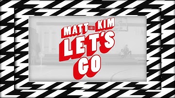 Matt and Kim - "Let