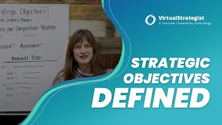 What Are Strategic Objectives? I Strategic Objectives Defined