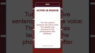 Active vs Passive Voice Quiz | Turn this passive sentence into active voice: The... | Grammar