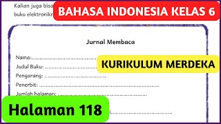 Kunci Jawaban Bahasa Indonesia Kelas 6 Halaman 118 Kurikulum Merdeka Jurnal Membaca Bang Sultan