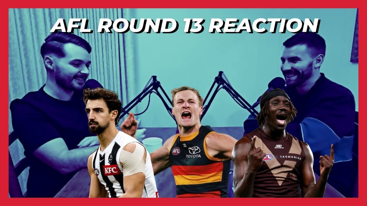 AFL Round 13 Reaction and Review - AFL Enjoyers
