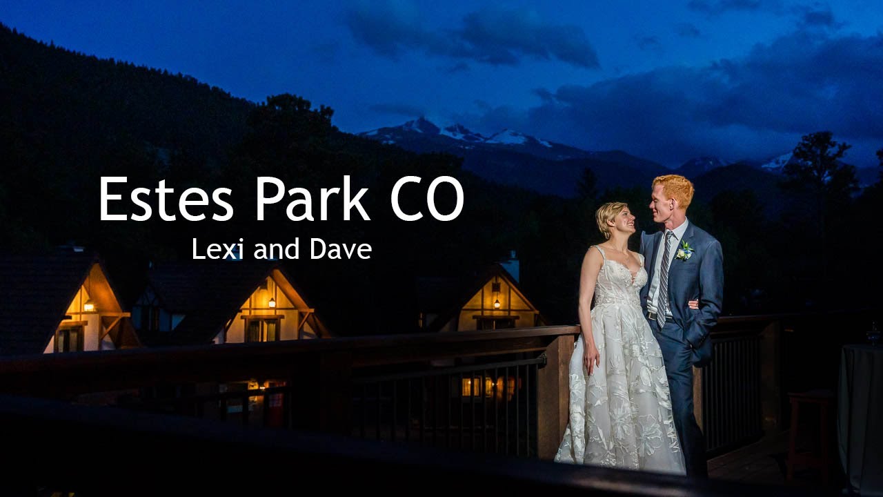 Lexi and Dave | Estes Park Wedding Video