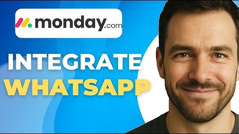 How to Integrate WhatsApp in Monday.com