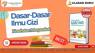 Dasar-Dasar Ilmu Gizi Kesehatan Masyarakat