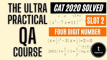 CAT 2020 QA Slot 02 Solved | Numbers | PnC |  Counting Methods | Four-Digit Numbers | Moderate
