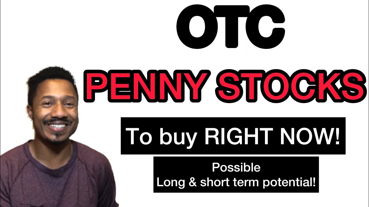 IM WATCHING these 4 OTC Penny Stocks!!! Best (Possible long & short term Investments)