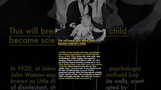 Little Albert Experiment Lifelong Fear Conditioned
