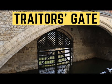 TRAITORS' GATE - The NOTORIOUS Entrance To The Tower Of London!