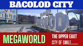 update of MEGAWORLD BACOLOD CITY... the upper east.. 2024