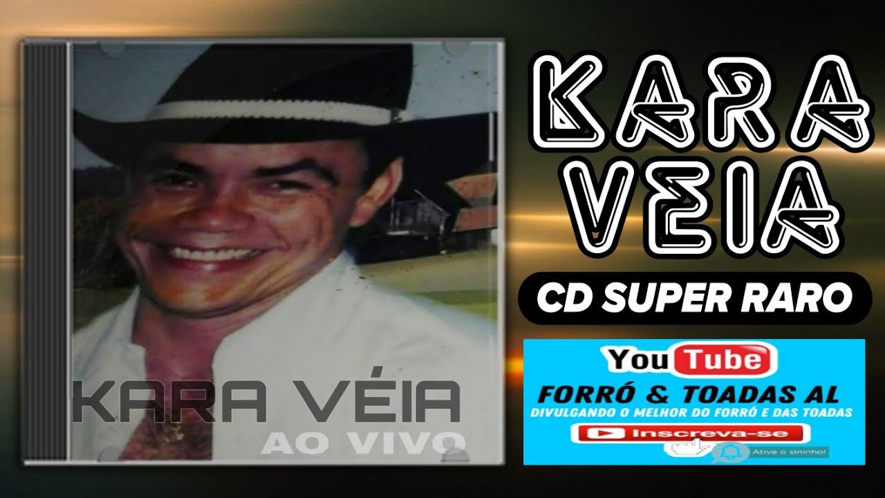 Kara Véia - CD Super Raro