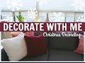 DECORATE WITH ME: Christmas Décor 2016