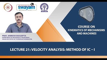 Lecture 21: Velocity Analysis: Method of IC – I