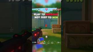 PLAY TO IMPROVE, NOT JUST TO WIN  #valorant #valorantclips #fps